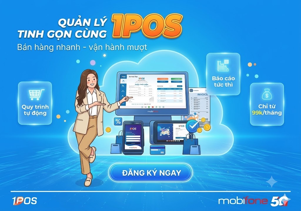 MobiFone 1POS: Giải Pháp Quản Lý Bán Hàng Thông Minh Cho Chủ Shop Thời Đại Số